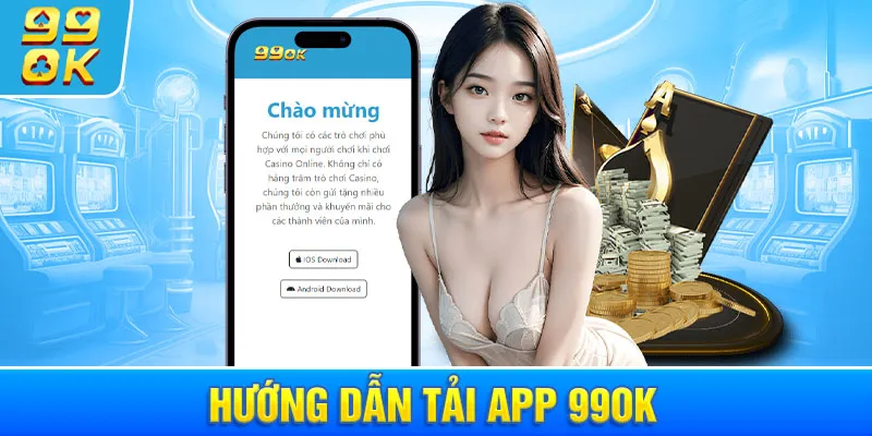 Quy trình tải app hướng dẫn chi tiết cho thành viên