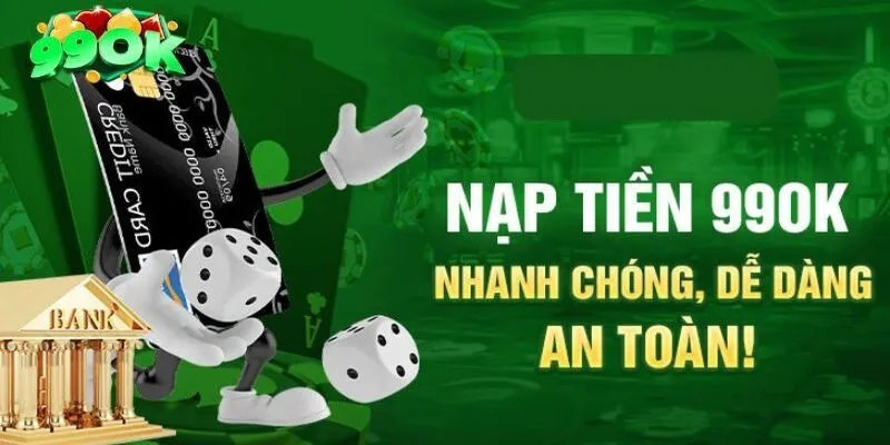 Quy trình nạp tiền vào tài khoản đơn giản