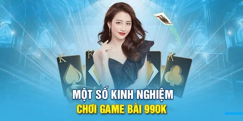 Kinh nghiệm tham gia các trò chơi bài hiệu quả